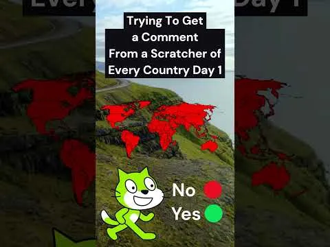Getting A Comment From a Scratcher of Every Country - Day 1    #shorts