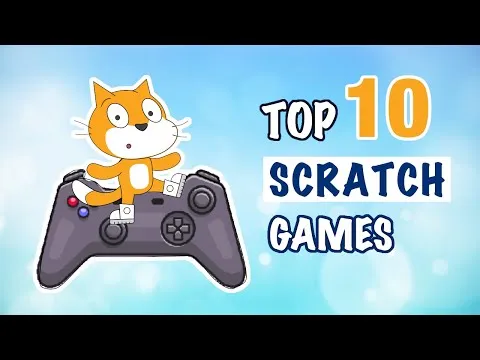TOP 10 Scratch Games  of All Time