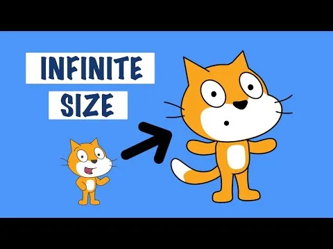 INFINITE SIZE HACK  Scratch Tutorial