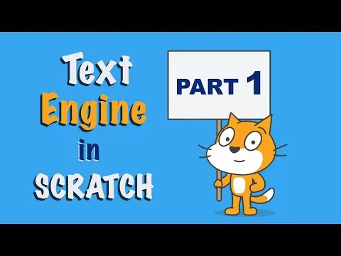 Make a Text Engine in Scratch | Part 1